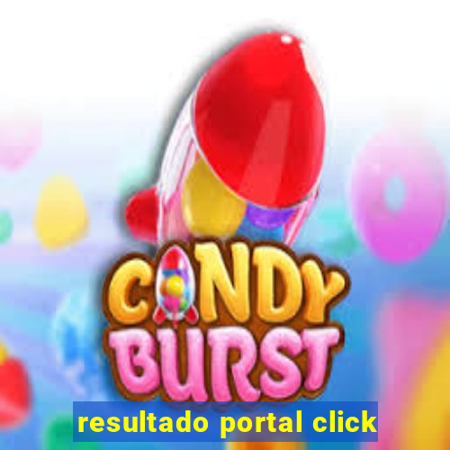 resultado portal click